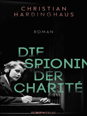 cover image of Die Spionin der Charité